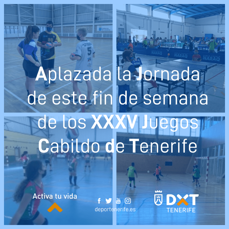 Aplazada la jornada de este fin de semana de los XXXV Juegos Cabildo de Tenerife por la entrada de la Isla en nivel 3 por COVID-19
